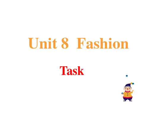 译林版七年级上册英语精品教学课件 Unit 8 Fashion (7) Task课件