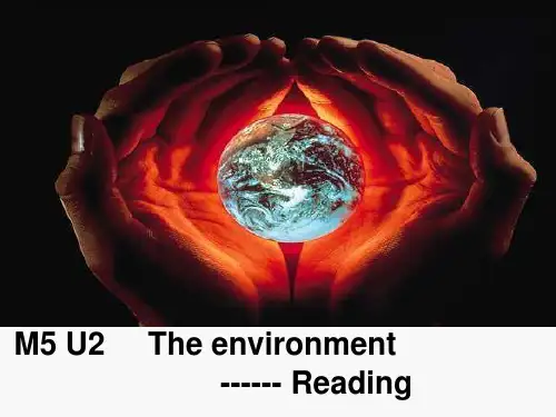 牛津版 必修五 Unit2 The environment Reading(共14张PPT)