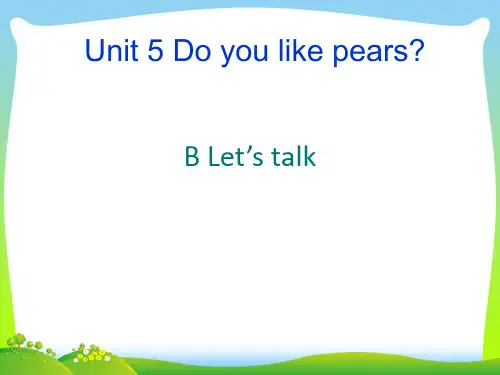 【新】人教PEP三年级英语下册Unit5 B let’s talk公开课课件.ppt