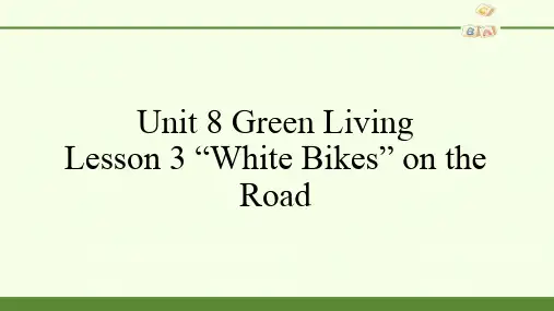 高中-英语-北师大版-必修第三册-Unit 8 Green Living  Lesson 3 课件