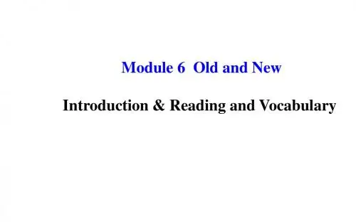 高中英语必修Ⅲ外研版Module6课件(共115张)介绍、阅读和词汇
