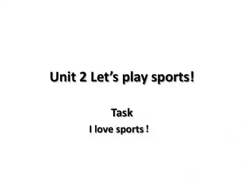 2014牛津译林版七年级上Unit 2 Let’s play sports! Task