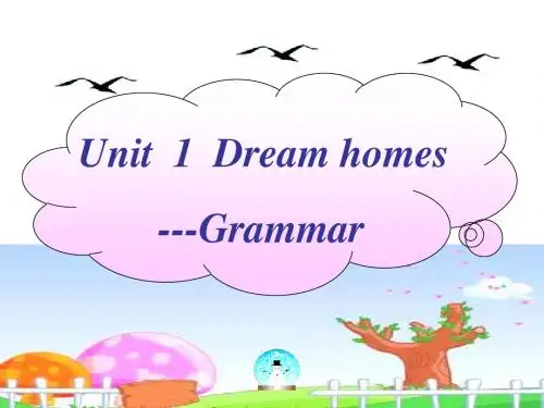 牛津译林版7B Unit1 Dream homes Grammar课件
