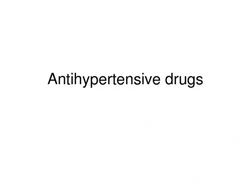 antihypertensive drugs抗高血压药