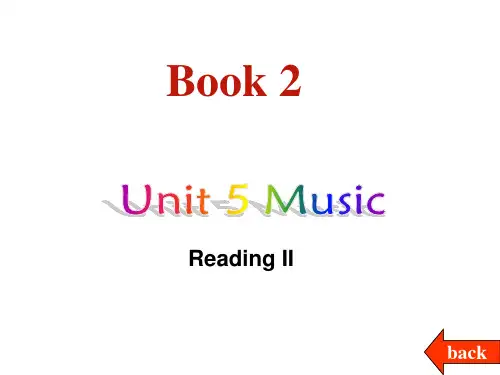 【精品】高中英语：Unit 5《Music》课件-Reading II 新人教版必修二