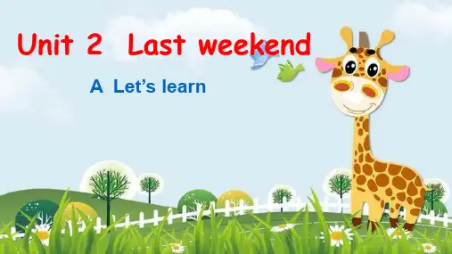 Unit2LastweekendALet'slearn(课件)人教PEP版英语六年级下册