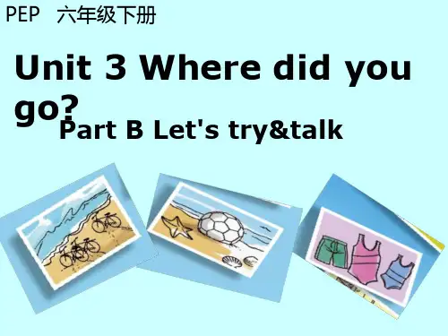 小学英语《Unit 3 Where did you go 》优质教学课件