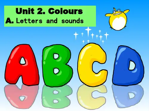 Unit 2  Colours A. Letters and sounds(课件)人教PEP版英语三