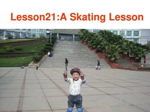 冀教版六年级上册英语lesson_21_a_skating_lesson
