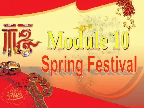外研七年级上Module 10 Spring Festival