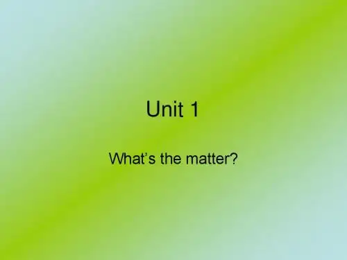 四年级下英语课件-Unit+3+What's+the+Matter__教科版