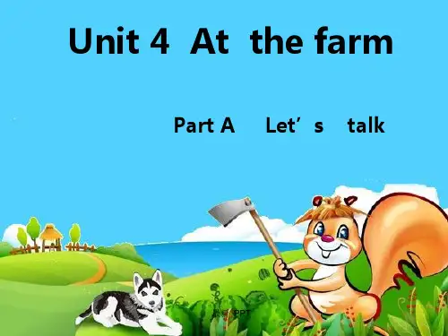 人教PEP四年级下册英语Unit 4  At the farm Part A     Let’s  