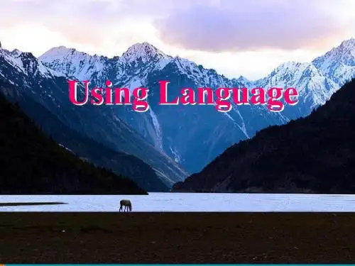 2019精选教育年人教版高中英语必修一课件：Unit3 Using language (共34张PPT).ppt