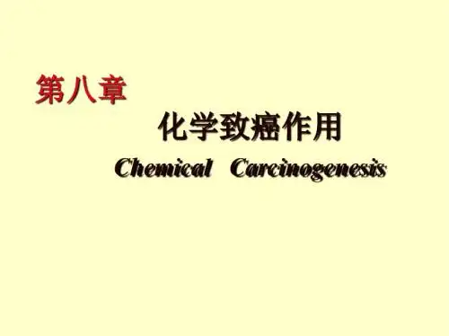 第八章化学致癌作用ChemicalCarcinogenesis