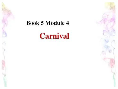 外研版必修5Module4Carnival---listening教学课件