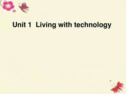 牛津译林版高中英语选修七Unit 1《Living with technology》(Period Five)课件