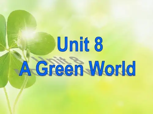 牛津译林版八年级英语下册Unit8 A green world  Revision 课件(64张PPT)