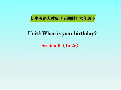 人教版(五四制)六年级英语下册Unit3_SectionB(1a-2c)课件