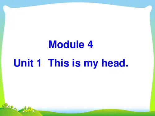 外研版一年级英语下册Module4Unit1Thisismyhead课件6