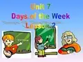 五年级下册英语课件-Unit 7 Days of the Week Lesson 2_北师大版