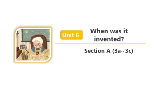 人教版九年级英语 Unit 6 Section A(3a~3c) 精品课件