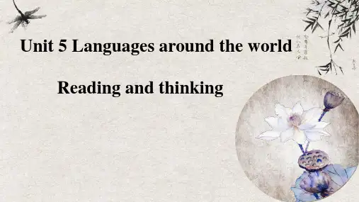 Unit5LanguagesaroundtheworldReadingandthinking课件高中
