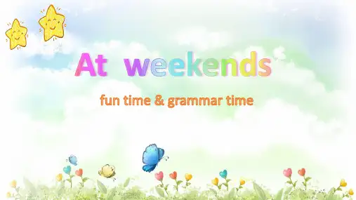 五年级英语上册Unit 7 At weekends(Grammar-Fun time)译林版