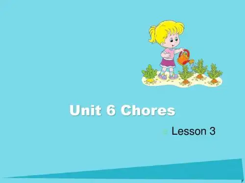 五年级英语上册Unit6ChoresLesson3课件人教新起点