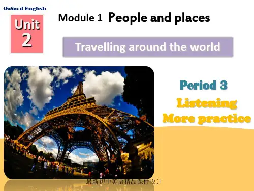 牛津深圳初中英语七年级下册《Module1 Unit 2 Travelling around the world》精品课件Period 3