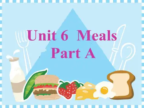 四年级上册英语课件-Unit 6《Meals》(Part A)｜闽教版 (共18张PPT)