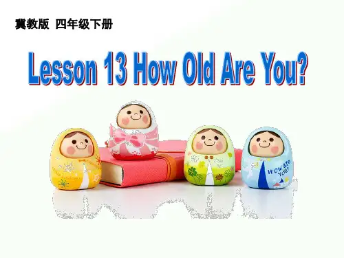 2020年四年级下册英语课件-Unit 3 All about Me Lesson 13 How Old Are You ｜ 冀教版 (共15张PPT)