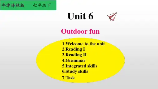 译林版初一英语下册第6单元outdoor fun全套精美公开课教学PPT课件(202页)