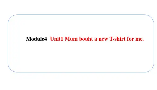 2021-2022学年外研版五年级上册英语Module4  Unit1课件