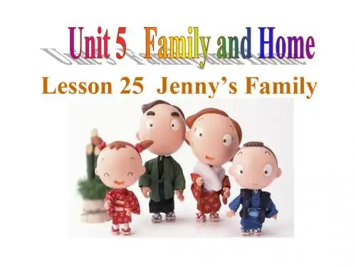 冀教版七年级英语上册 Unit 5 Lesson 25Jenny’s Family(共31张PPT)