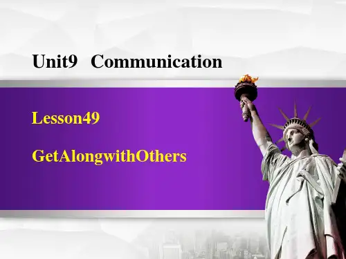 冀教版九下英语Unit 9 Lesson 49 Get Along With Others 授课课件