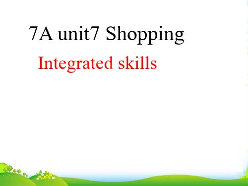 译林牛津七年级英语上 Unit7 Going shopping Integrated skills 