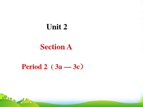 新人教版八年级英语下册Unit 2 Section A-2 课件