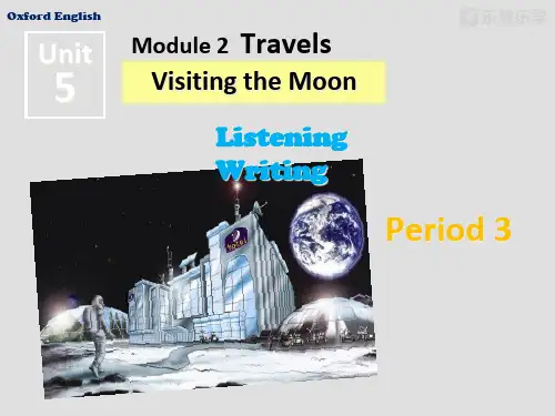 牛津深圳版英语七年级上册Module3Travels《Unit5VisitingtheMoonPeriod3》课件