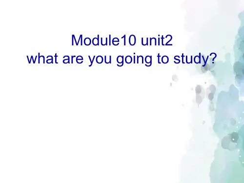 外研版(三起)-英语-六年级下册-Module 10 Unit 2 What are you going to study