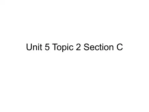 仁爱版英语七年级下册Unit 5 Topic 2 Section C