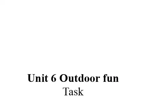七年级英语下册 Unit 6 Outdoor fun Task课件 (新版)