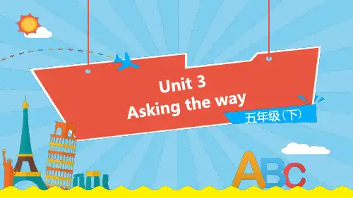 五年级下册英语课件-Unit 3 Asking the way (第2课时)译林版(三起) (共16张PPT)