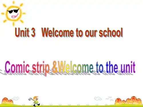 牛津译林版7A Unit3 Welcome to our school Welcome to the unit课件(共39张PPT)