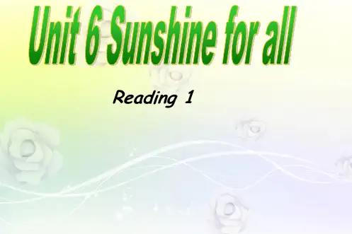 江苏省永丰初级中学八年级英语下册 Unit 6 Sunshine for all课件1
