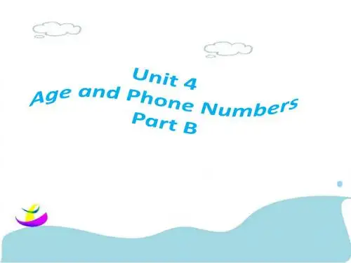 三年级英语上册Unit4AgeandphonenumbersPartB课件2(新