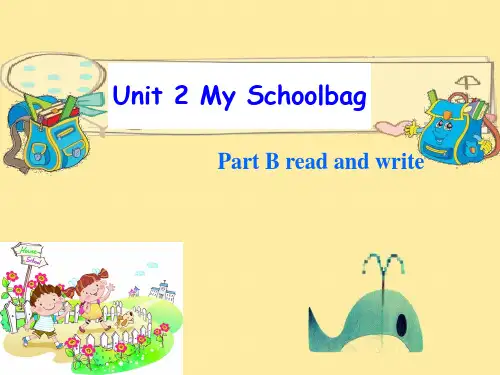 [最新]pep四年级英语上册Unit2 My schoolbag B read and write-优质课件.ppt