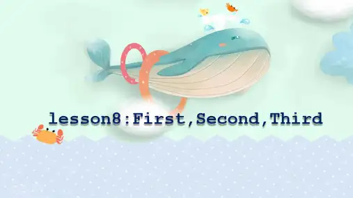 四年级英语下册课件-Lesson 8 First Second Third（70）-冀教版