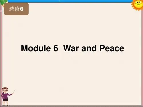 高考英语一轮复习 Module6 War and Peace精品课件 外研版选修6