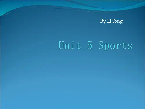 体育英语口译Unit 5 Sports