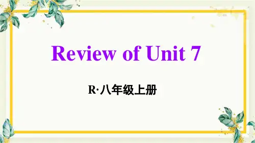 统编人教版八年级英语上册优质课件 Review of Unit 7
